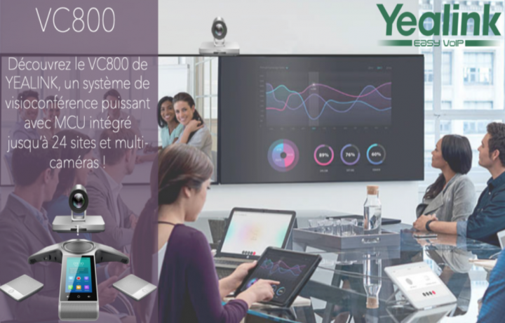 Yealink VC800 : un système de visioconférence puissant avec MCU intégré