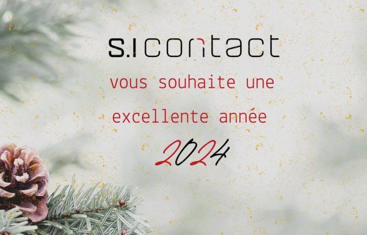 L'ensemble de l'équipe SI Contact vous souhaite une excellente année 2024 !!!